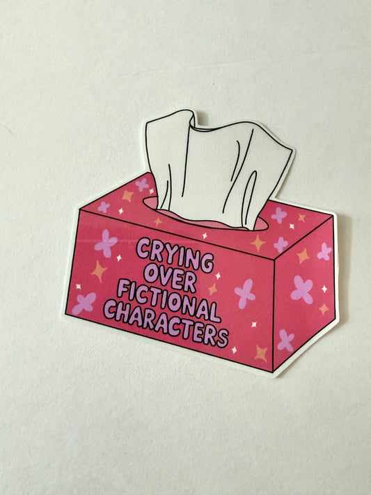 Crying over Fictional Characters Vinyl Sticker | Funny Tissue Box