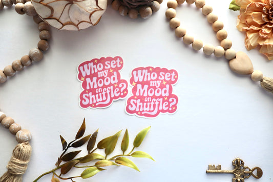Mood Vinyl Sticker | Girly Holographic Sticker