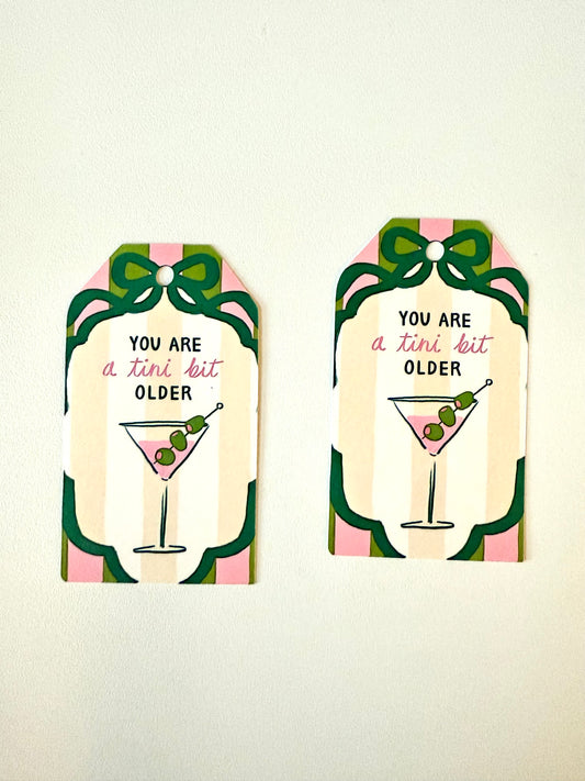 Fun Birthday Gift Tags – “Tini Bit Older” Celebration Tags